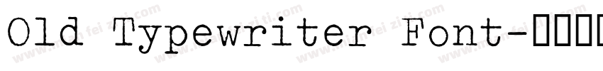 Old Typewriter Font字体转换
